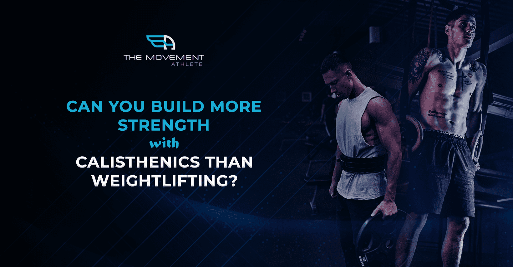 Can_you_build_more_strength_with_calisthenics_than_weightlifting