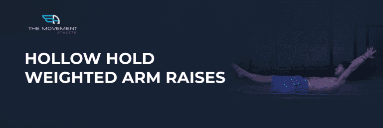 Hollow_Hold_Weighted_Arm_Raises