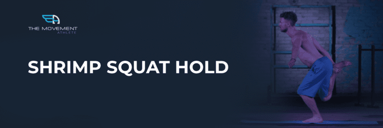 [Educational]_Shrimp_Squat_Hold