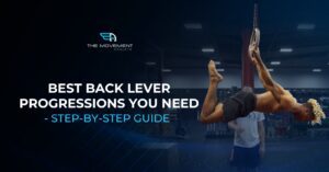 BEST Back Lever Progressions You Need - Step-by-Step Guide