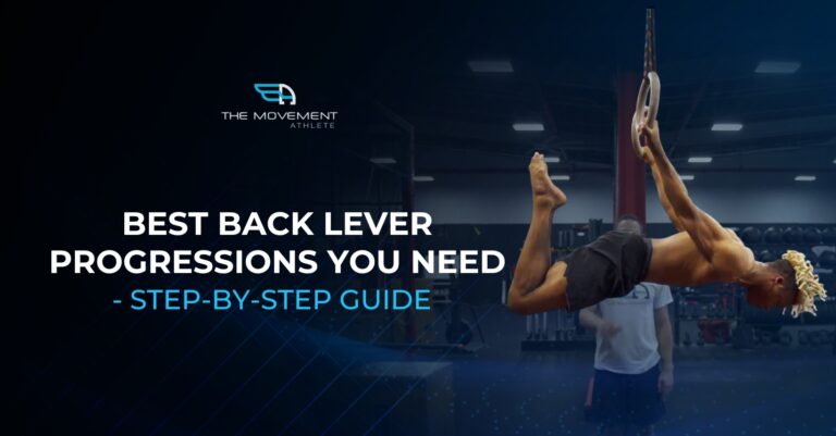 BEST Back Lever Progressions You Need - Step-by-Step Guide