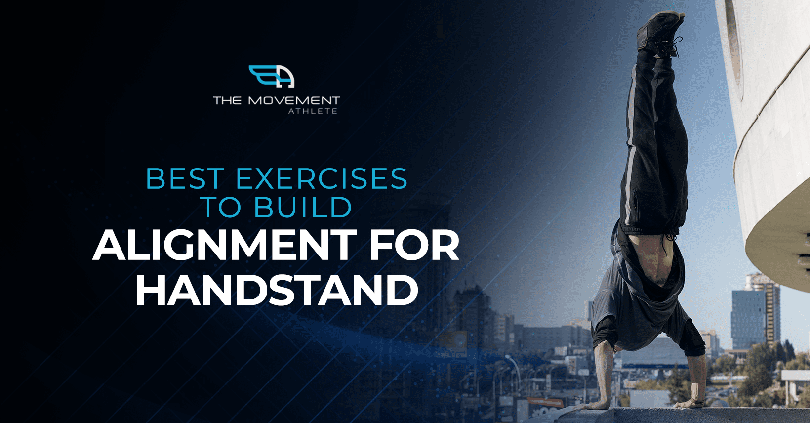 Best_Exercises_to_Build_Alignment_for_Handstand_Banner