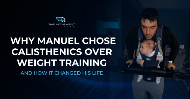 Choosing calisthenics - Manuel