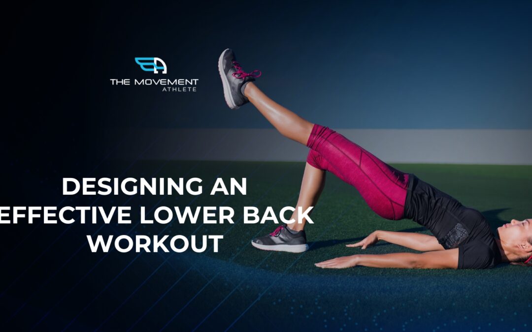 Designing an Effective Lower Back Workout