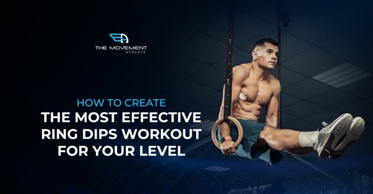 How to Create the Most Effective Ring Dips Workout for Your Level - Blog Banner