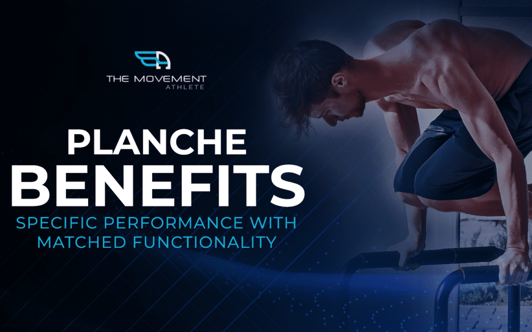 Planche benefits – Specific performance with matched functionality