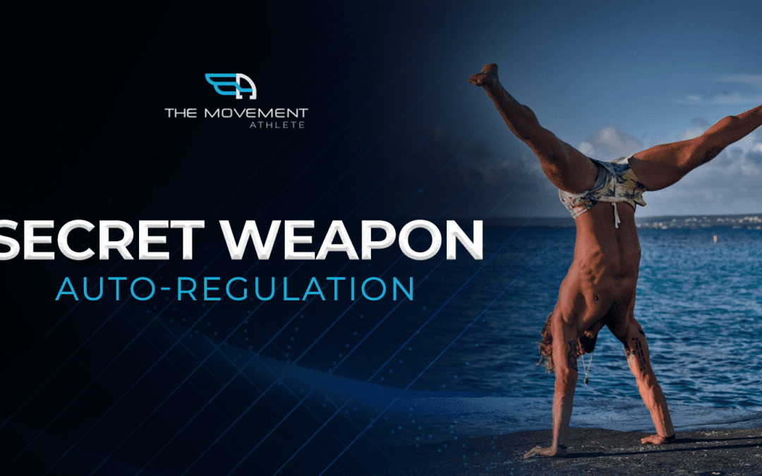 Secret Weapon – Auto-regulation