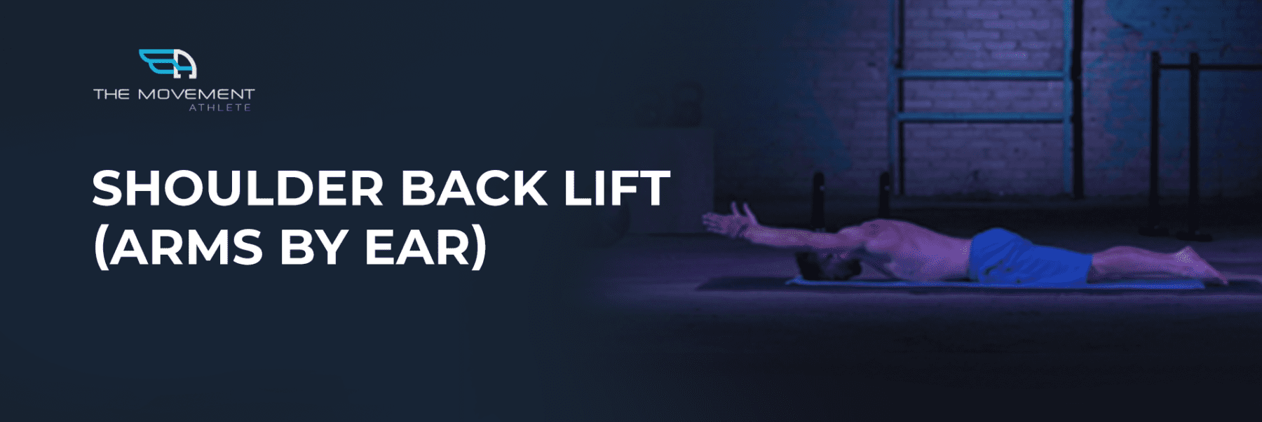 Shoulder_Back_Lift_(Arms_by_Ear)