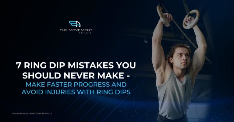 TMA 7 Ring Dip Mistakes