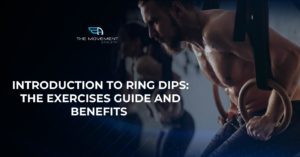TMA Introduction to Ring Dips
