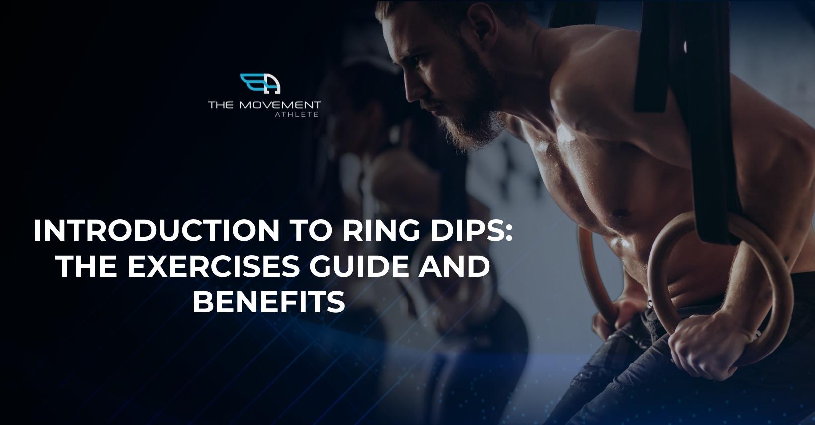 TMA Introduction to Ring Dips