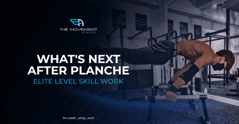 What's Next After Planche - Elite Level Skill Work